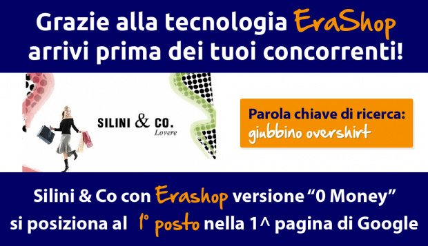 Silini & Co al 1° posto nella 1^ pagina di Google grazie ad Erashop