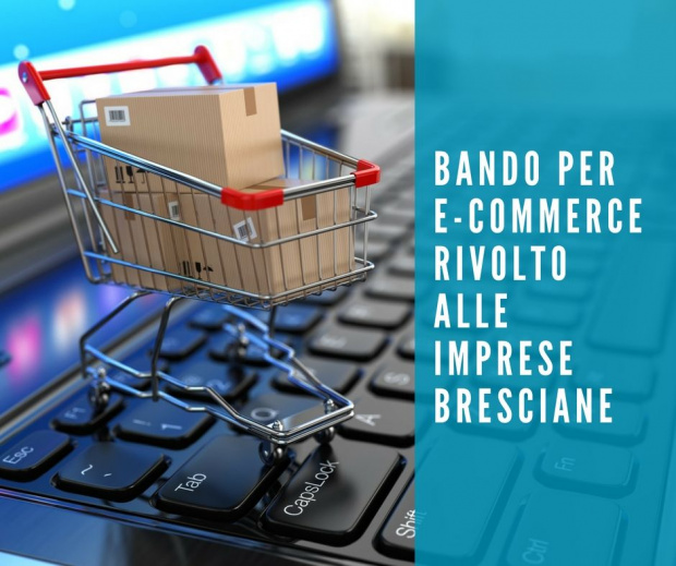 Bando per e-commerce per le imprese bresciane