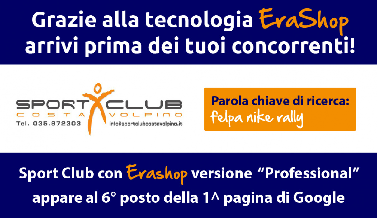 Sport Club con 'Felpa Nike Rally' nella 1^ pagina di Google grazie a Erashop